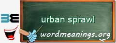 WordMeaning blackboard for urban sprawl